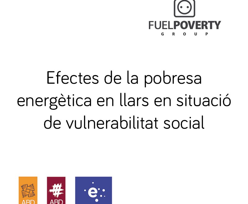 Efectes de la pobresa energètica en llars en situació de vulnerabilitat social